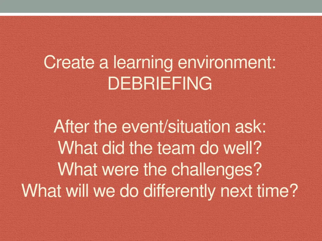 create a learning environment debriefing