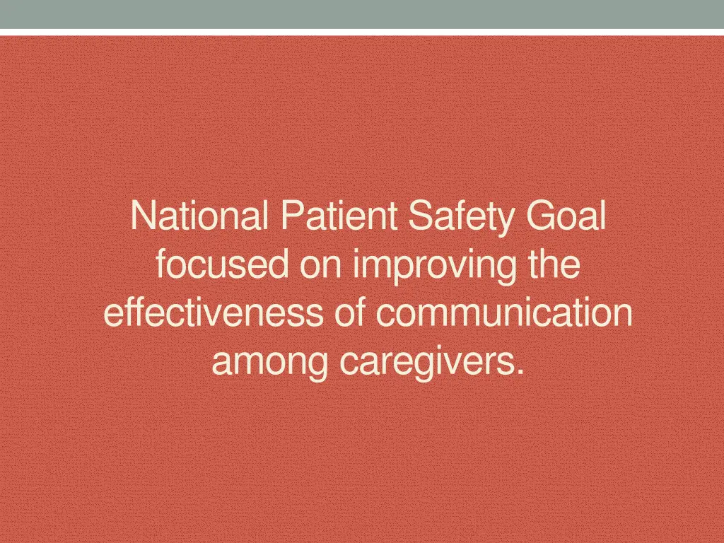 national patient safety goal focused on improving