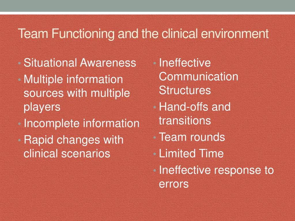 team functioning and the clinical environment 1