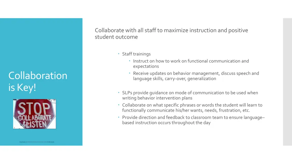 collaborate with all staff to maximize