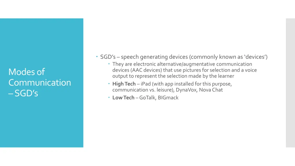 sgd s speech generating devices commonly known