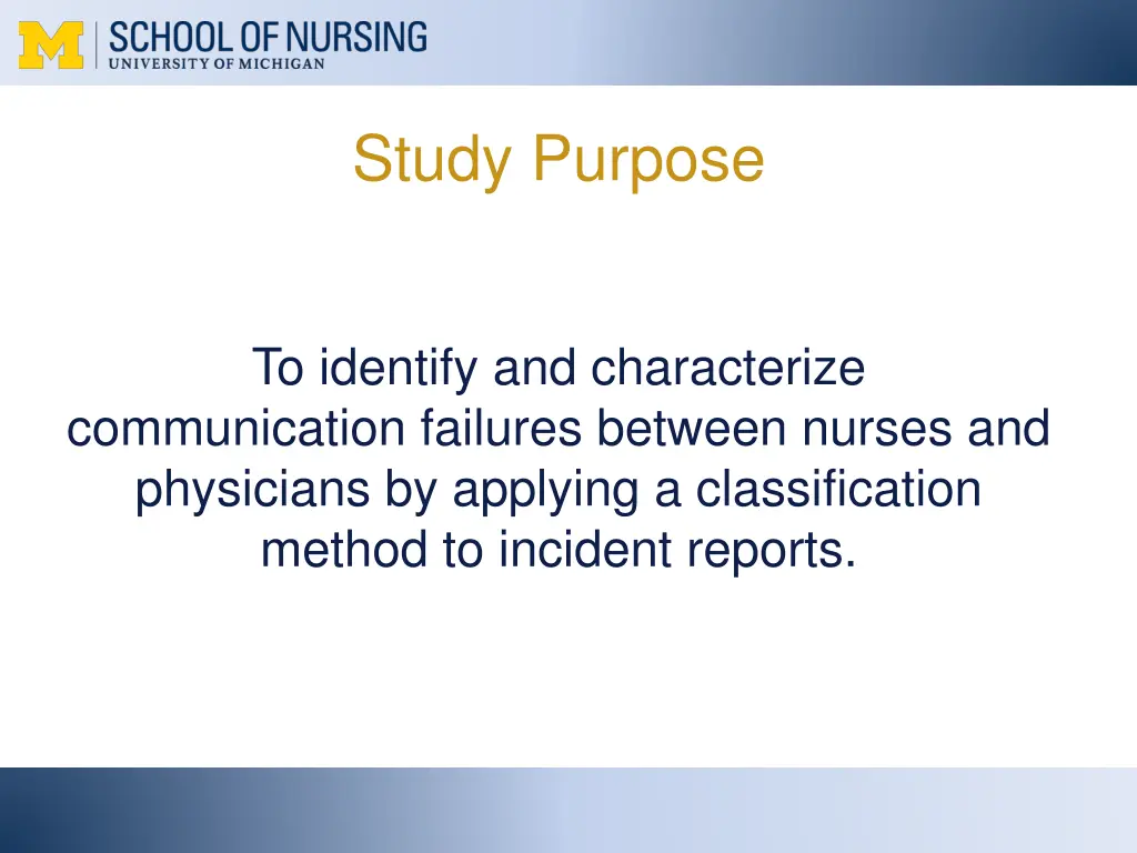 study purpose