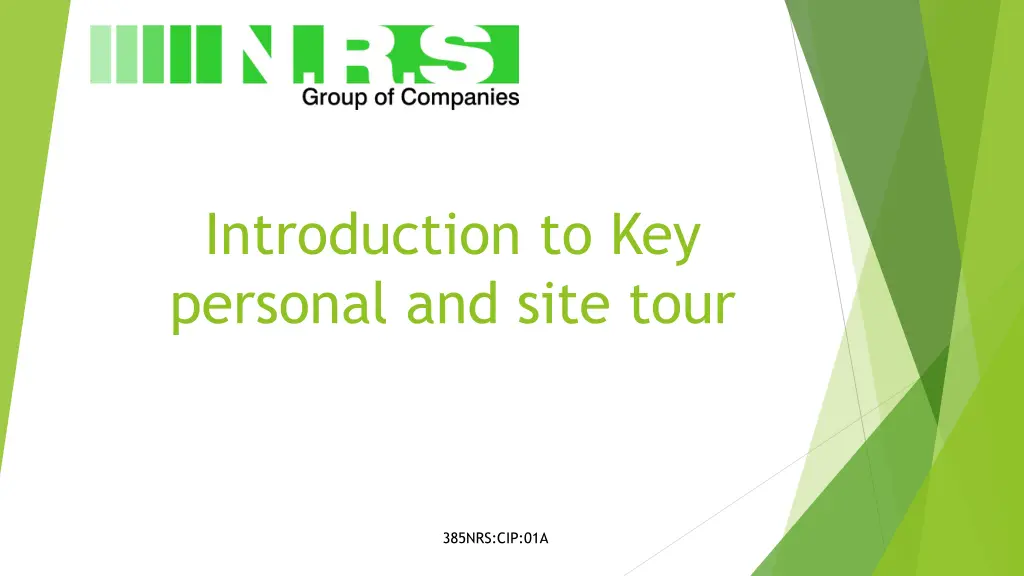 introduction to key personal and site tour