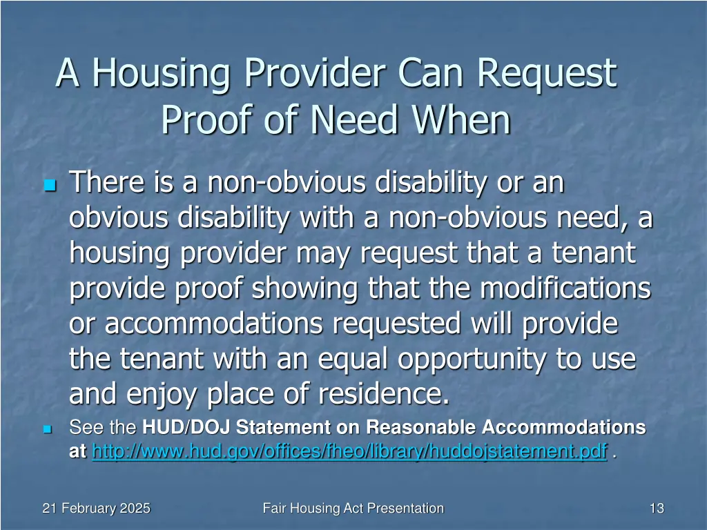 a housing provider can request proof of need when