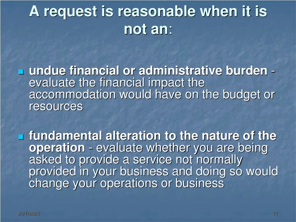 a request is reasonable when it is not an