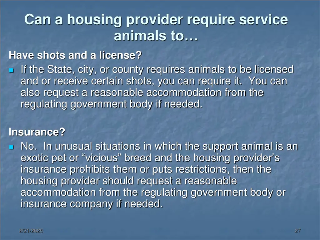 can a housing provider require service animals