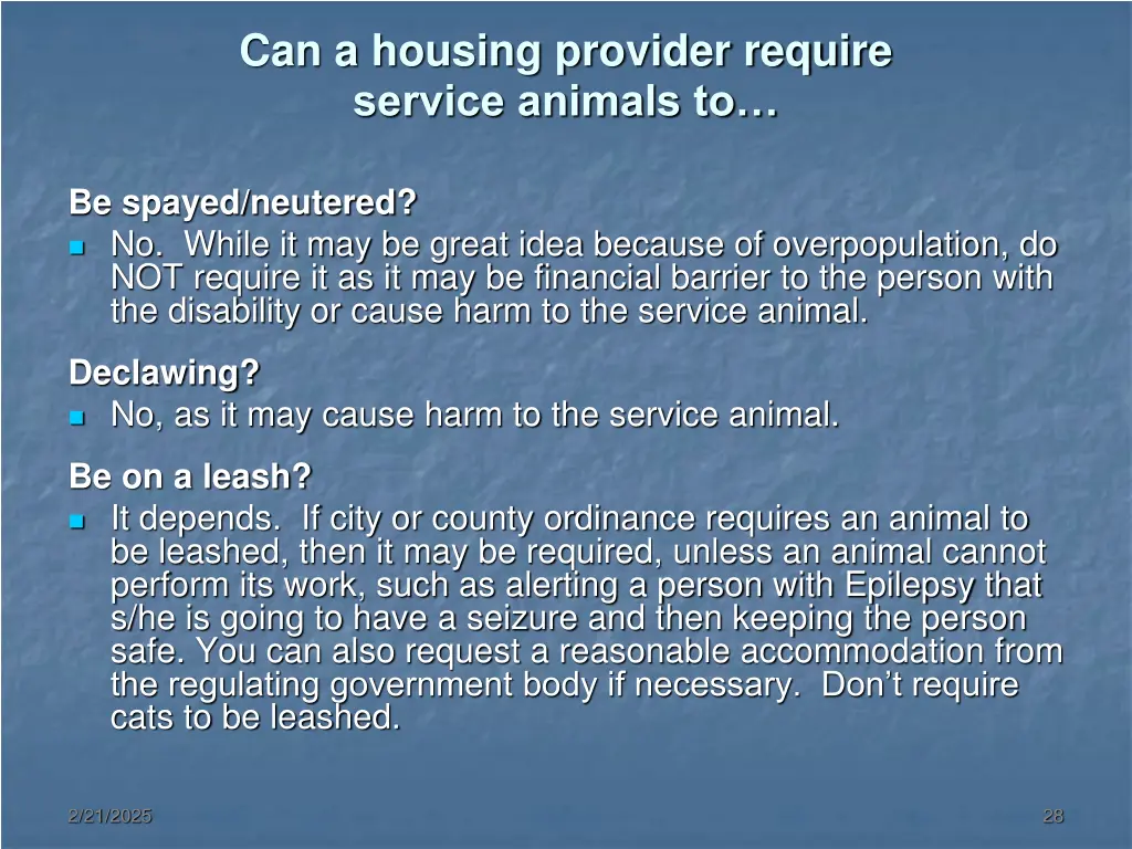 can a housing provider require service animals to