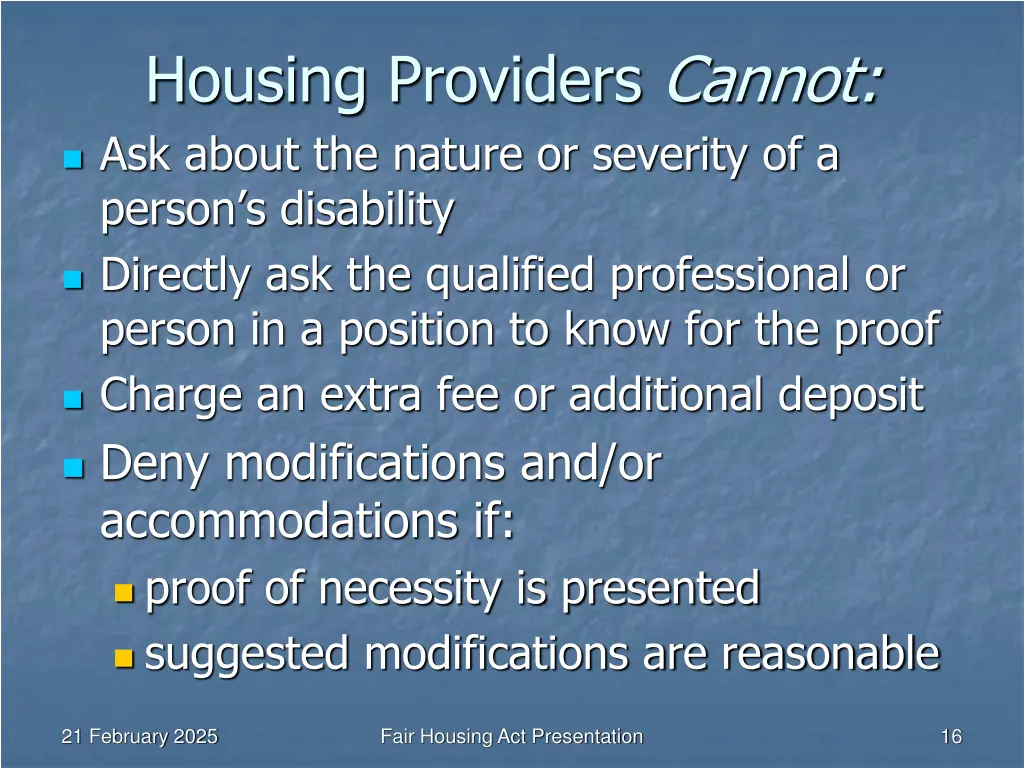 housing providers cannot ask about the nature