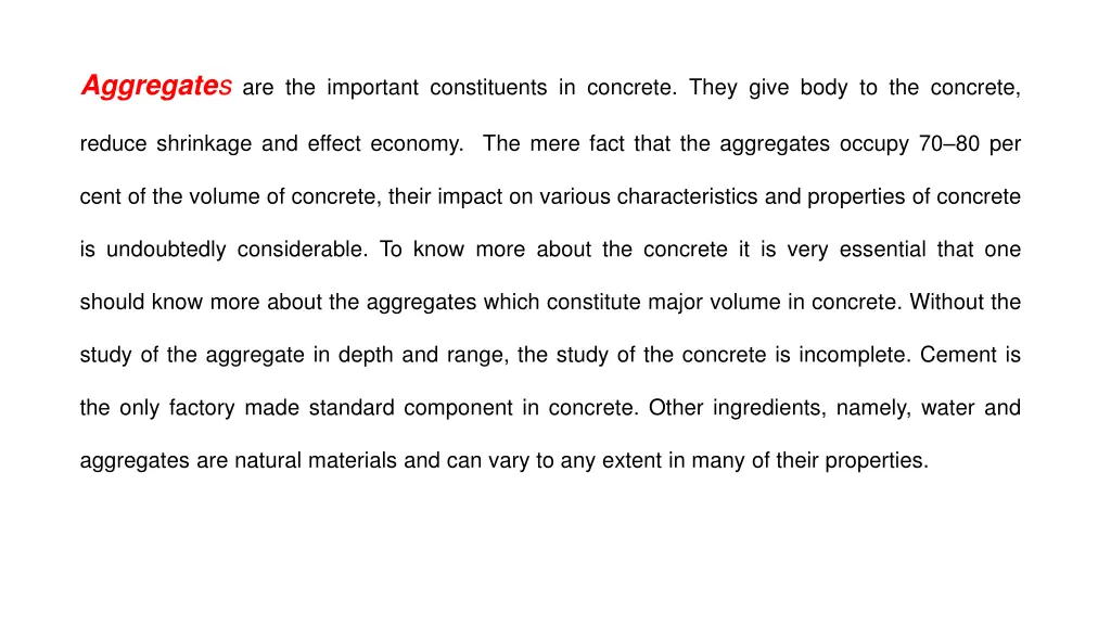 aggregate s are the important constituents