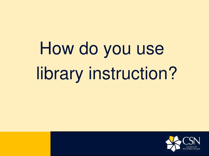 how do you use library instruction