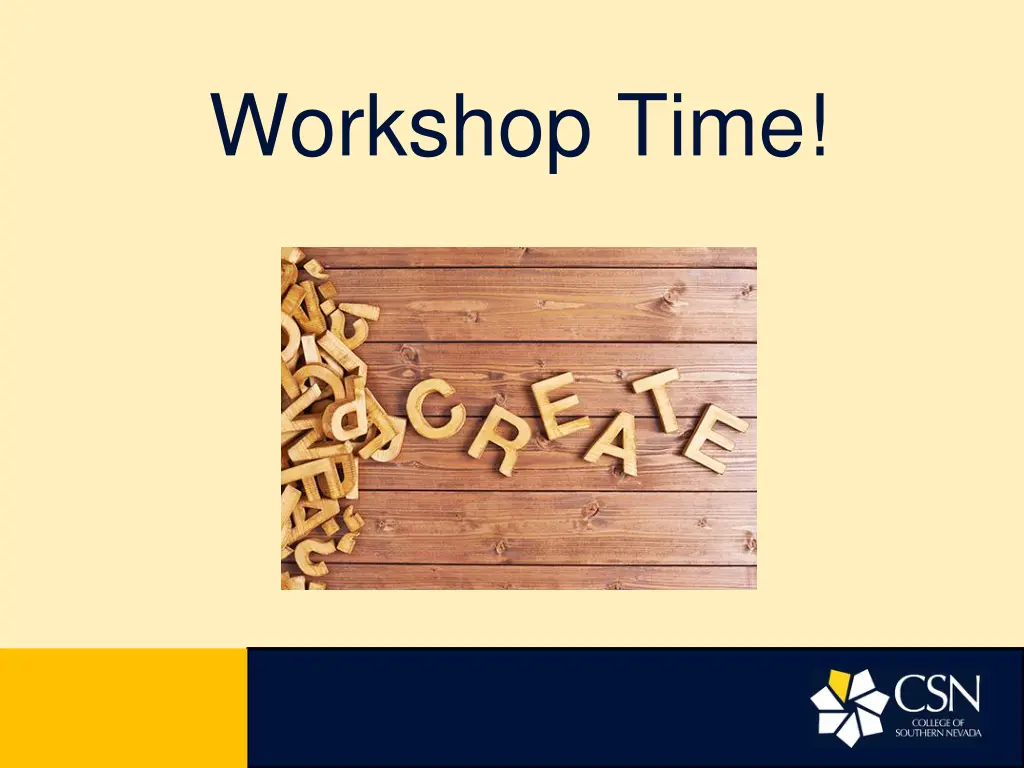 workshop time