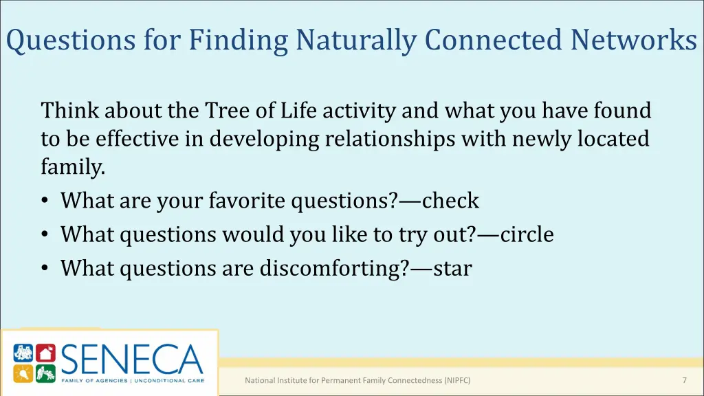 questions for finding naturally connected networks