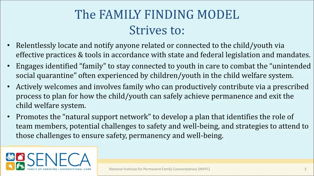 the family finding model strives to relentlessly