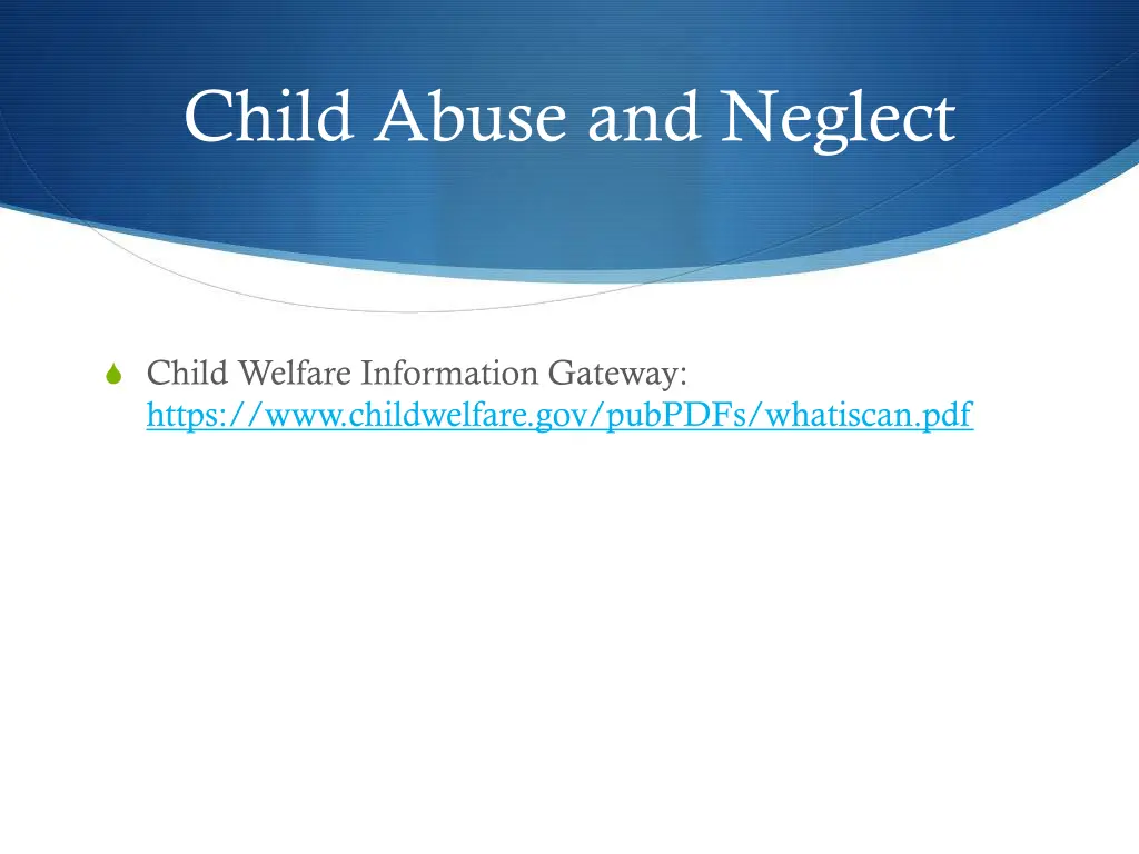 child abuse and neglect