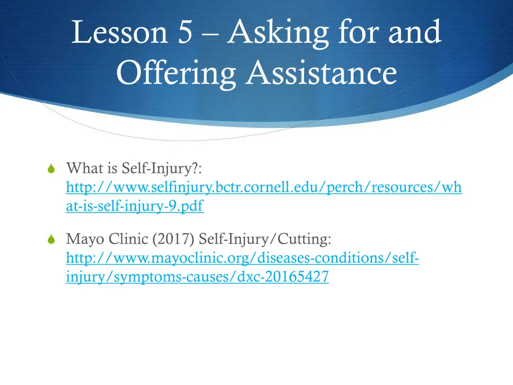 lesson 5 asking for and offering assistance