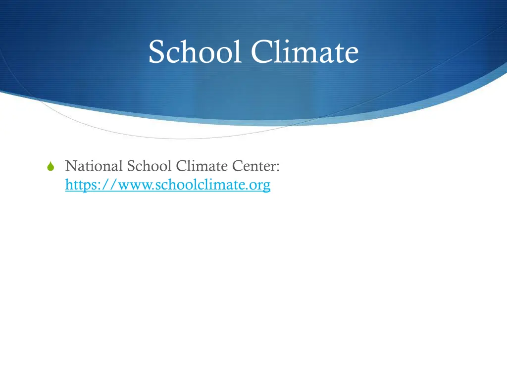 school climate