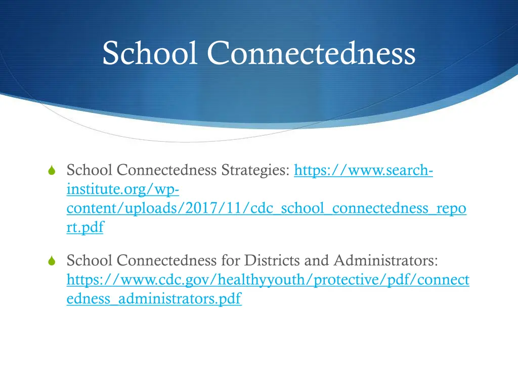 school connectedness 1