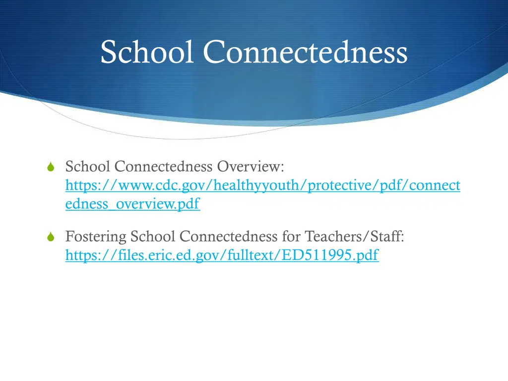 school connectedness