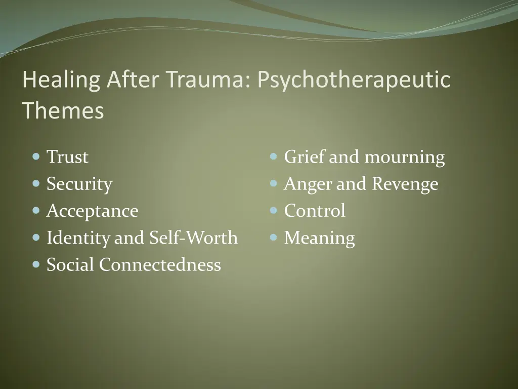 healing after trauma psychotherapeutic themes