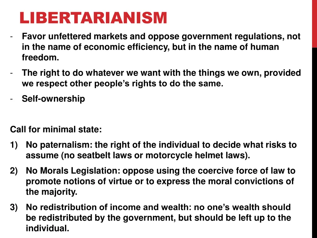 libertarianism favor unfettered markets