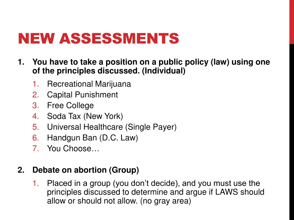 new assessments