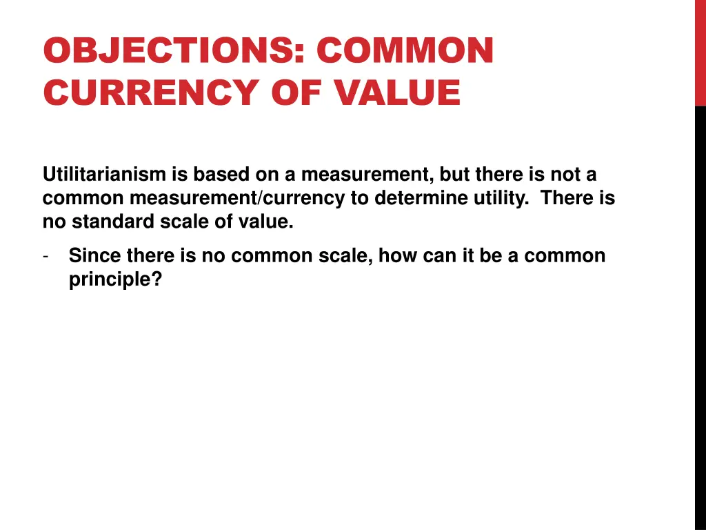 objections common currency of value