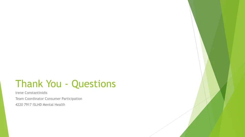 thank you questions irene constantinidis