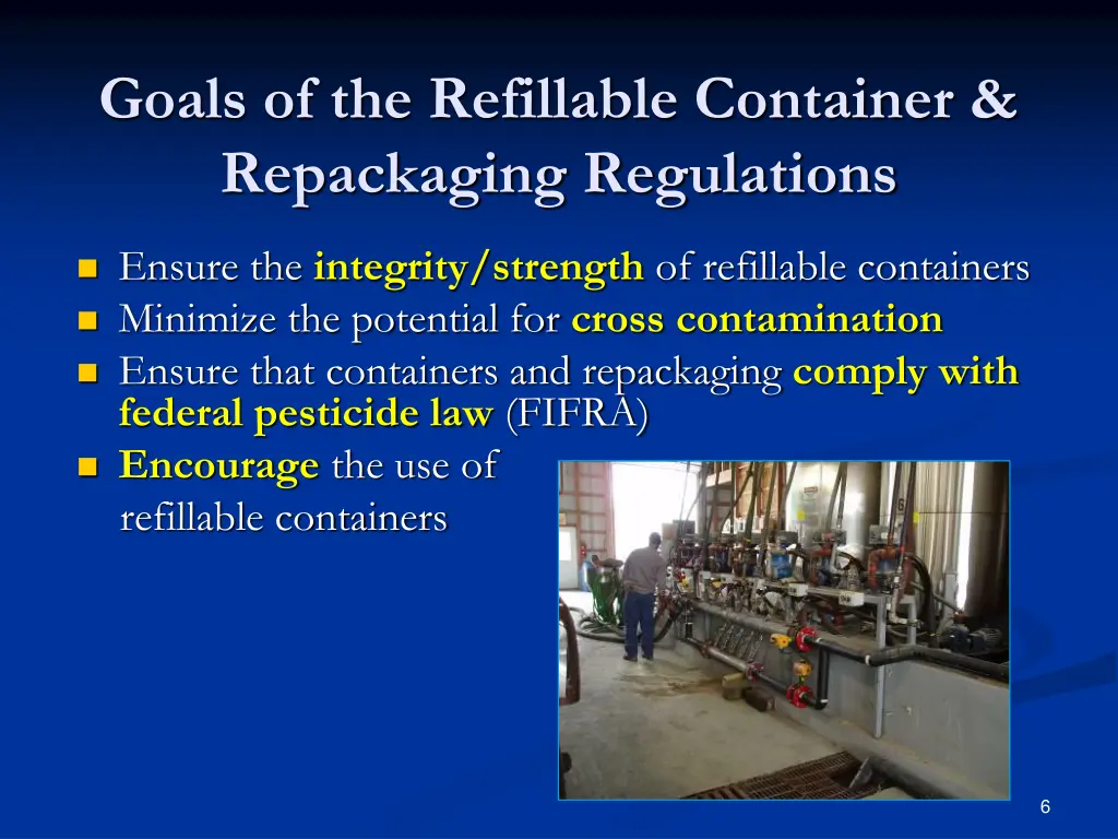 goals of the refillable container repackaging