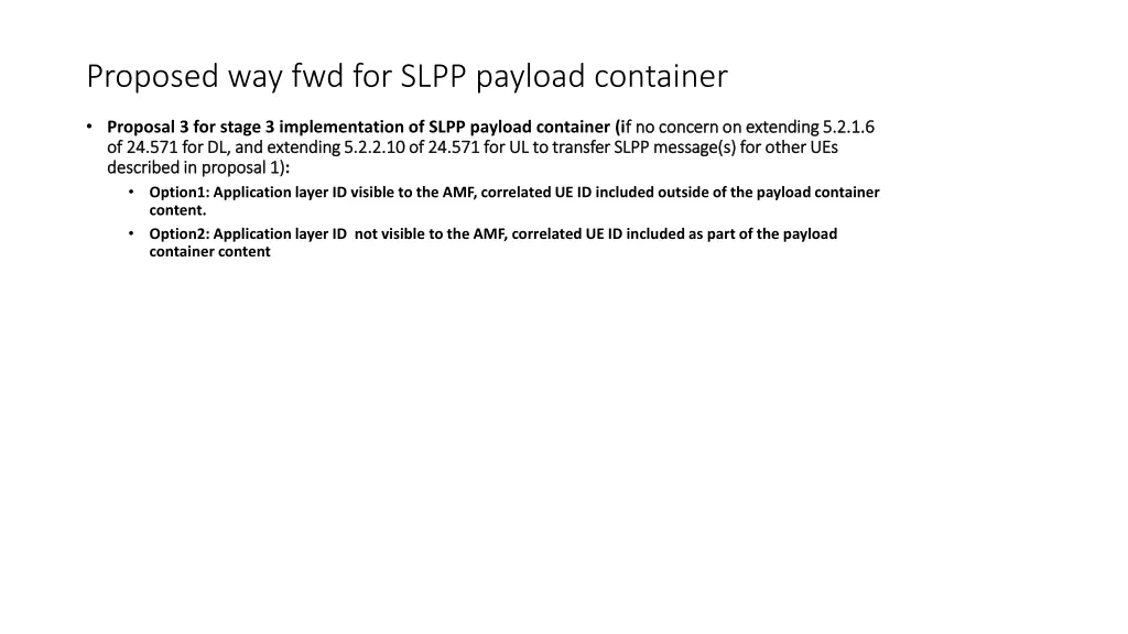 proposed way fwd for slpp payload container