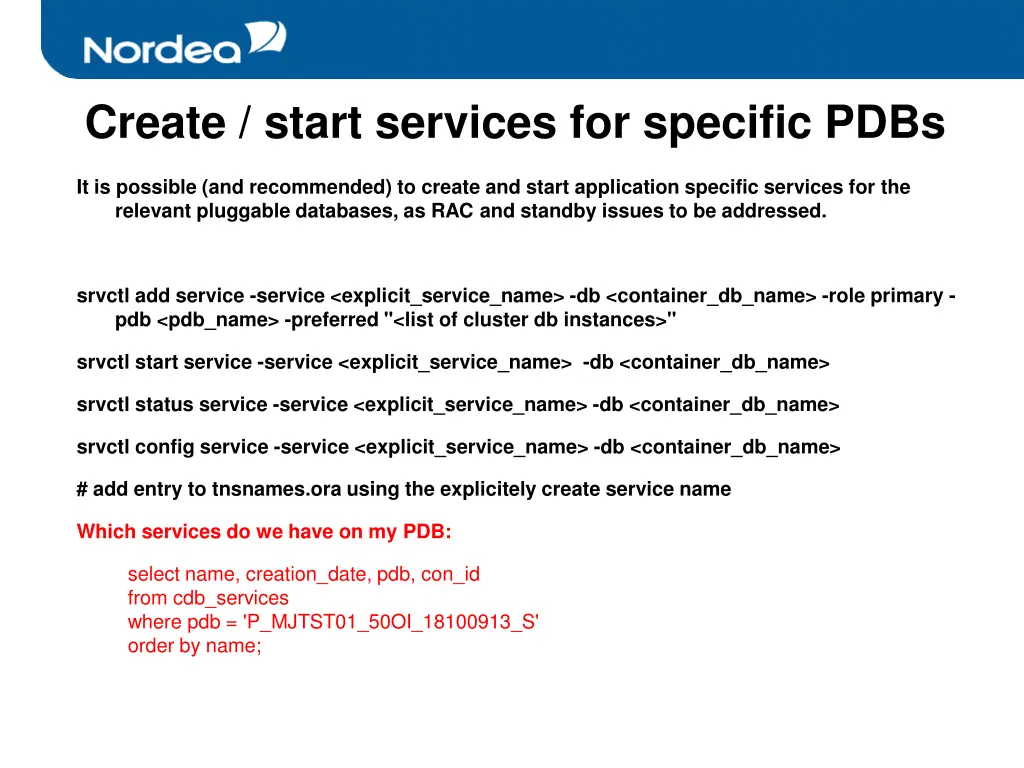 create start services for specific pdbs