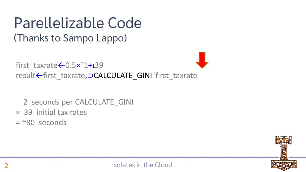 parellelizable code thanks to sampo lappo