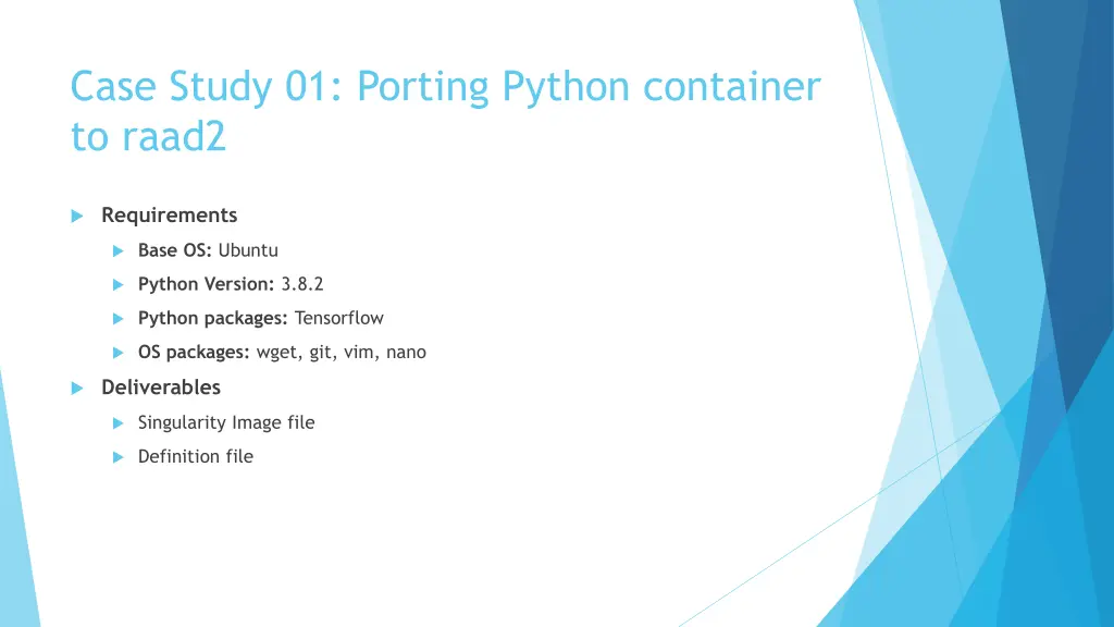 case study 01 porting python container to raad2