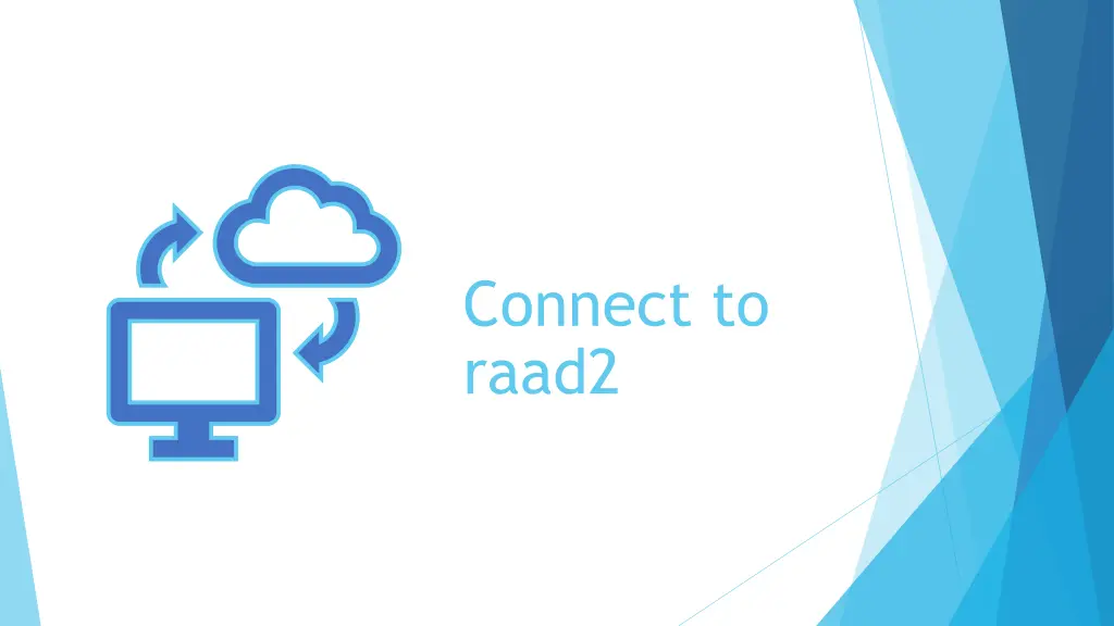connect to raad2