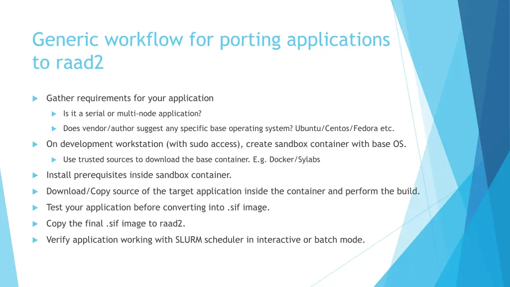 generic workflow for porting applications to raad2