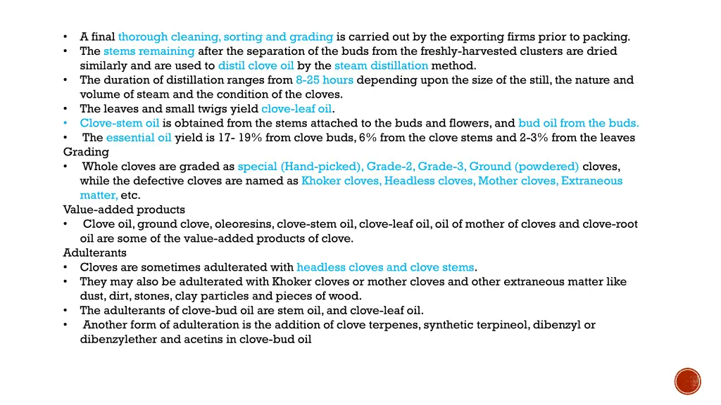 a final thorough cleaning sorting and grading