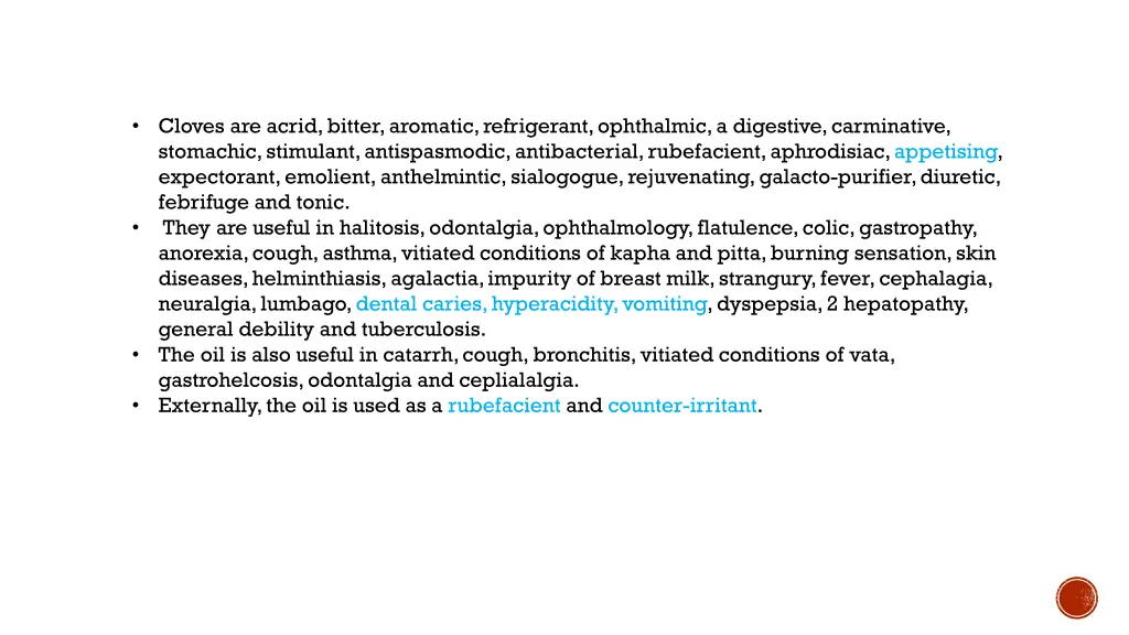 cloves are acrid bitter aromatic refrigerant