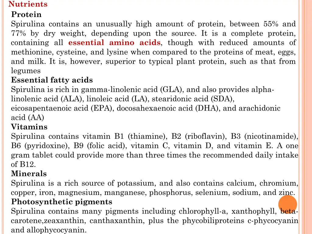 nutrients protein spirulina contains an unusually
