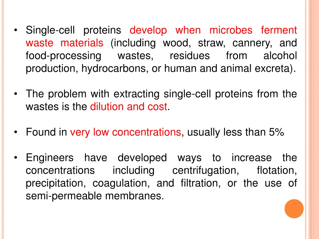 single cell proteins develop when microbes