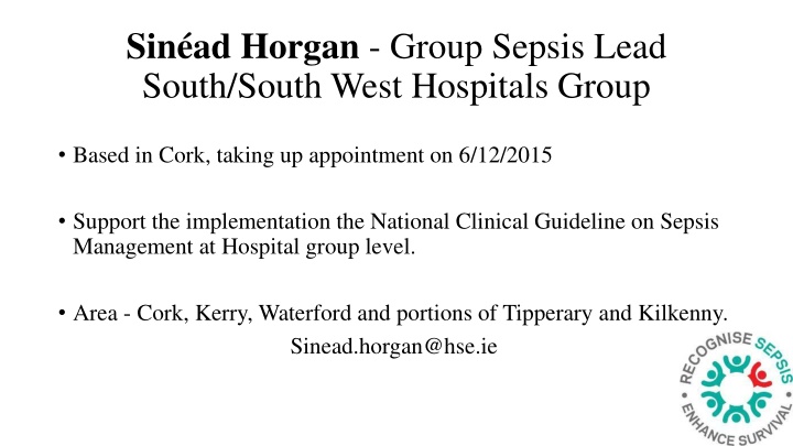 sin ad horgan group sepsis lead south south west