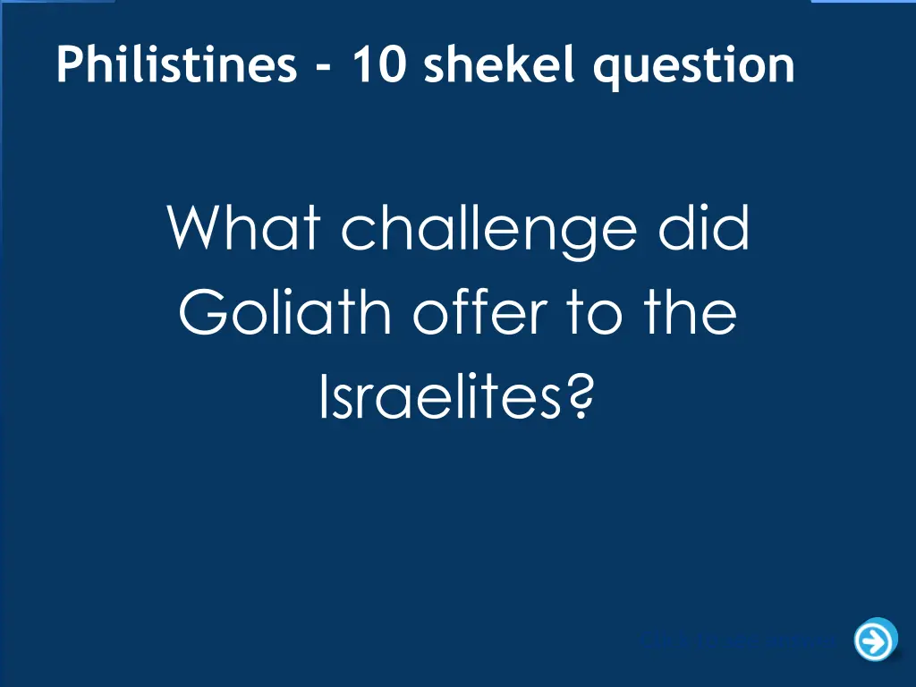 philistines 10 shekel question