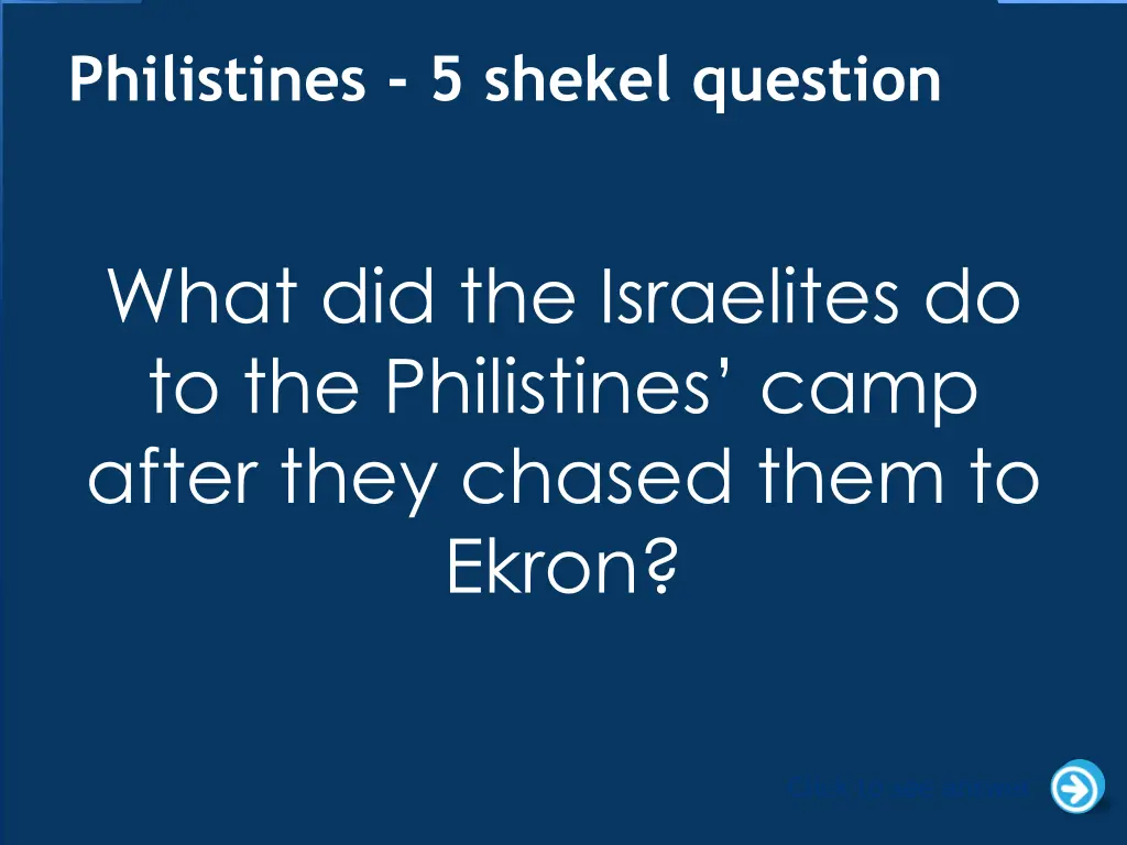 philistines 5 shekel question