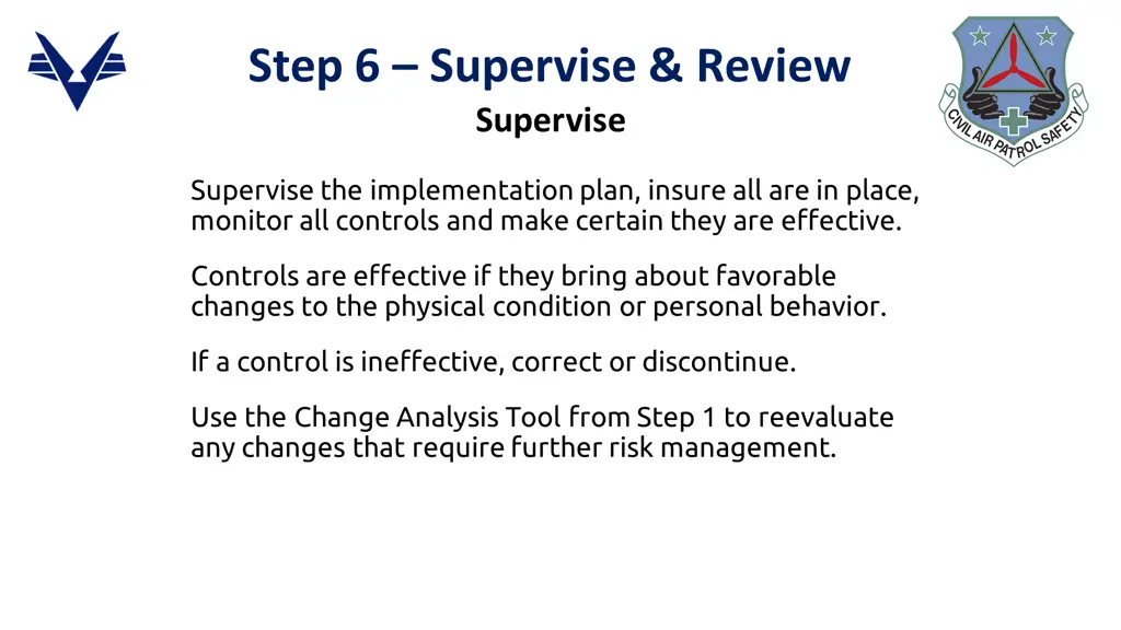 step 6 supervise review supervise