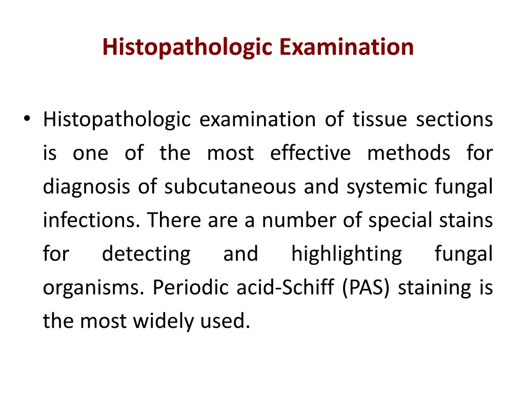 histopathologic examination