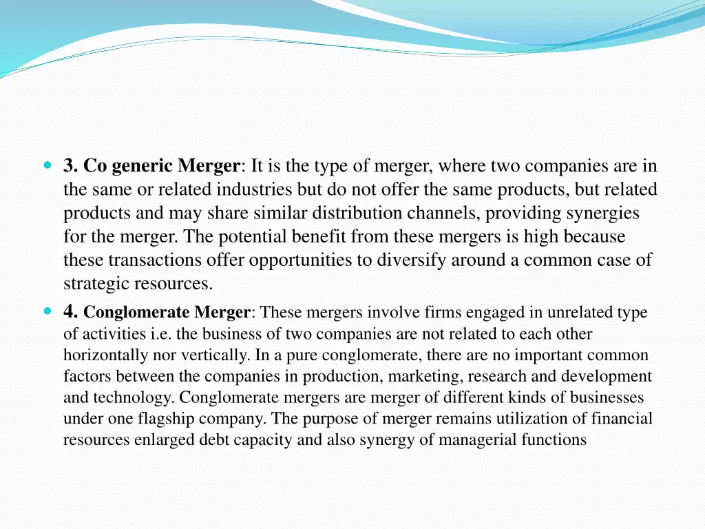 3 co generic merger it is the type of merger