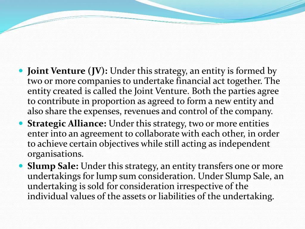 joint venture jv under this strategy an entity