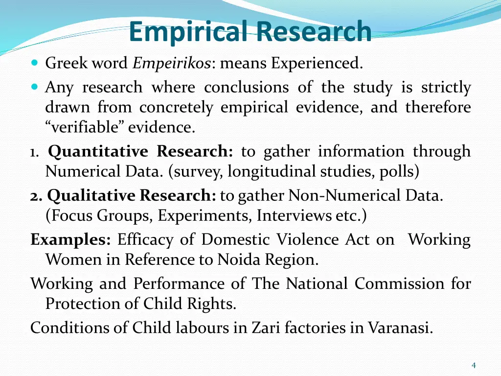 empirical research greek word empeirikos means