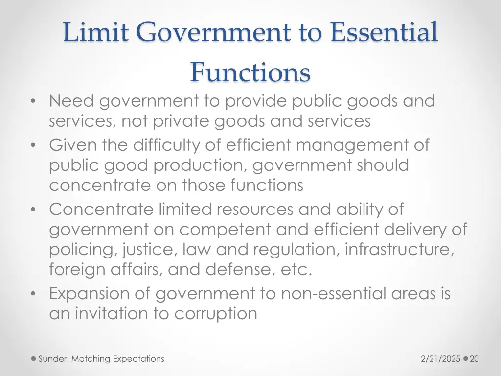 limit government to essential functions need