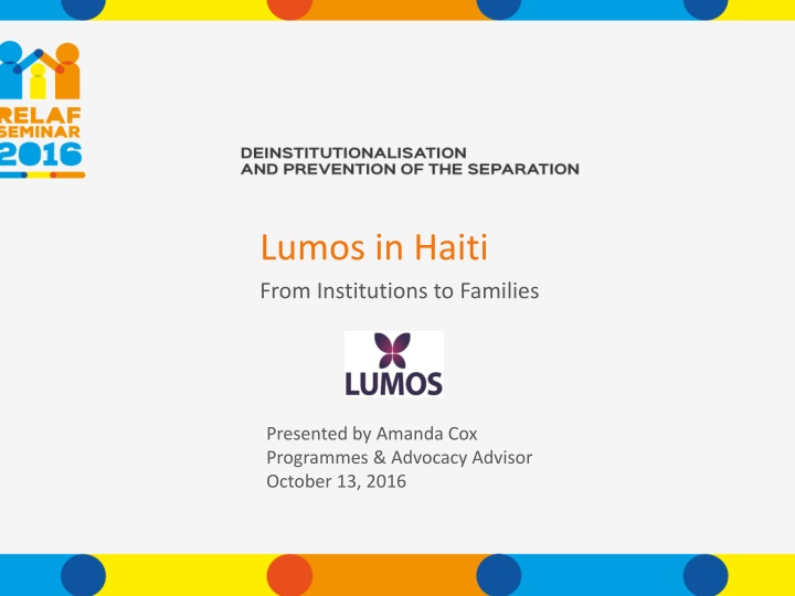 lumos in haiti from institutions to families