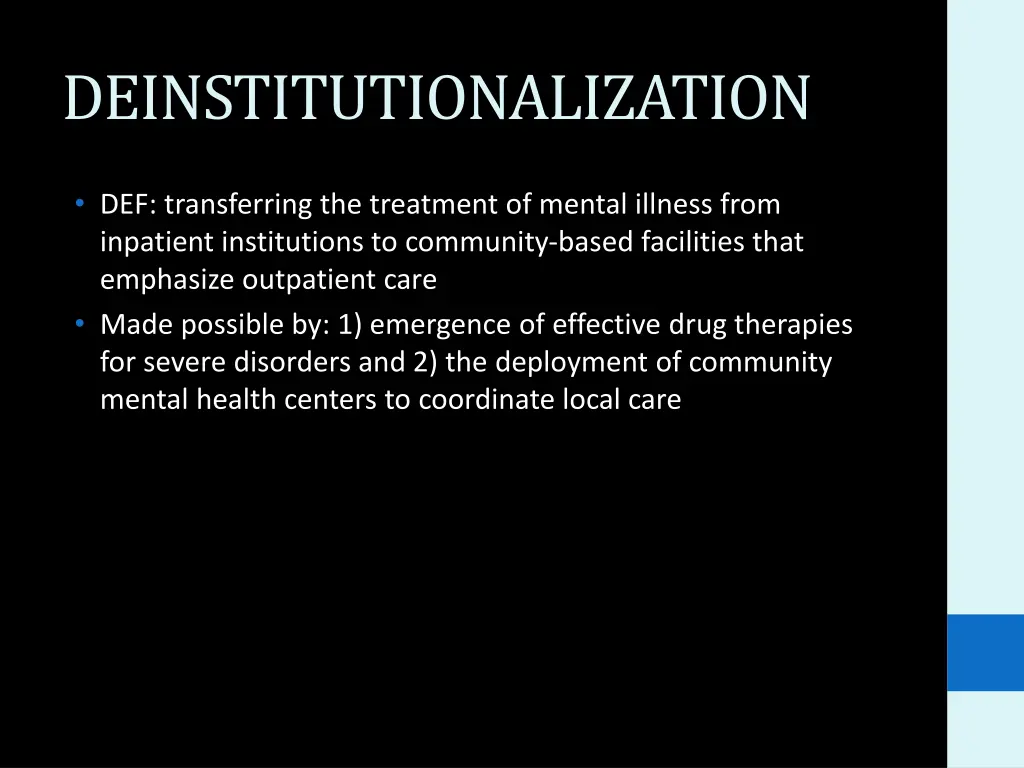 deinstitutionalization