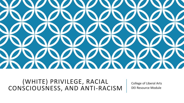 white privilege racial consciousness and anti